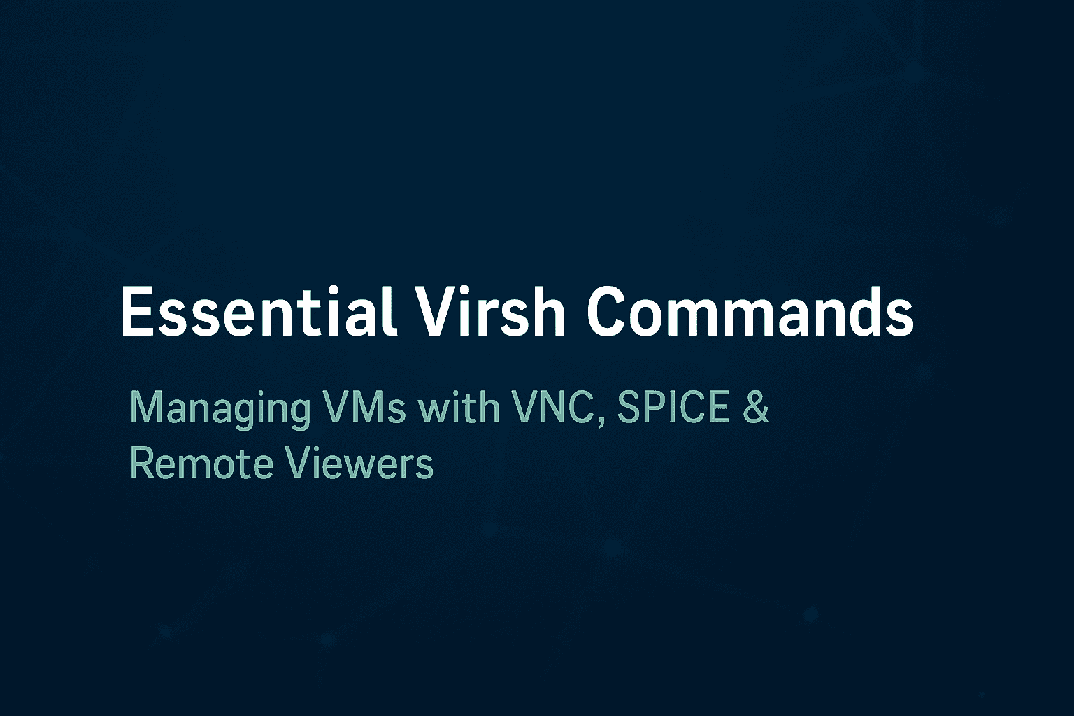 mt-sample-background virsh cheatsheet
